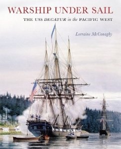 Seattle historian Dr. Lorraine McConaghy wrote this book about the USS Decatur, the ship that saved Seattle.