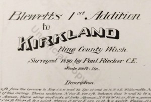 Blewetts 1st Addition to Kirkland.October 1890